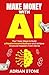 Make Money With AI: The 7 E...