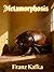 The Metamorphosis