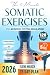 The 5-Minute Somatic Exercises for Nervous System Regulation by Elena March