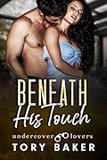 Beneath His Touch