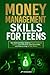 Money Management Skills for...