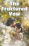 The Fractured Vow