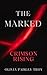 The Marked by Olivia Troy