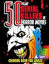 50 Scary Serial Killers of Horror Movies Coloring Book for Ad... by Coloring Page AI