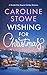 Wishing for Christmas: A Wonderfully Magical Holiday Romance