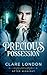 Precious Possession by Clare London Precious Possession by Clare London
