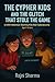 The Cypher Kids and the Glitch That Stole the Game by Rajni Sharma