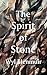 The Spirit of Stone