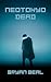 NeoTokyo Dead by Bryan Beal