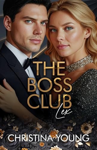 The Boss Club : LEX (Boss Daddy Romance 10) (German Edition)