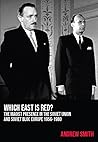 Which East Is Red?: The Maoist Presence in the Soviet Union and Soviet Bloc Europe, 1956-1980