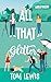 All That Glitters by Tom Lewis All That Glitters by Tom Lewis