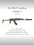 the AK47 catalog volume 1