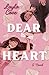 Dear Heart by Layla Cove