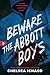 Beware the Abbott Boys