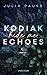 Kodiak Echoes – Hide Me (Secrets of Alaska, #1)