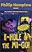 K-Hole of the Mi-Go!