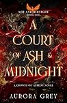 A Court of Ash an...