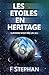 Les étoiles en héritage