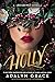 Holly by Adalyn  Grace