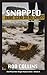 Snapped (Sheriff Bud Blair Oregon Mystery Series Book 6)