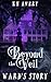Ward's Story: A Beyond the Veil Trilogy