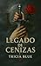 Legado de cenizas (Linaje M...