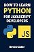How to Learn Python for Jav...