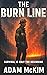 The Burn Line