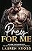 Prey for Me (The Wicked Obsessions #2)