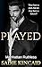 Played (Manhattan Ruthless #4)
