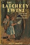 The Latchkey Twin...