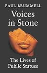 Voices in Stone by Paul Brumell