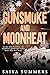 Gunsmoke & Moonheat