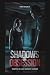 SHADOWS OF OBSESSION: Trapp...