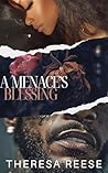 A Menace's Blessi...