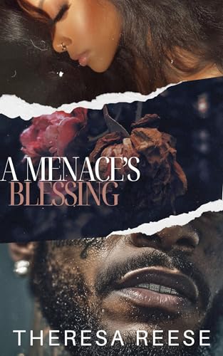 A Menace's Blessing: An Urban Romance Novel (Kindle Edition)