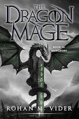 Dungeons (The Dragon Mage #2)
