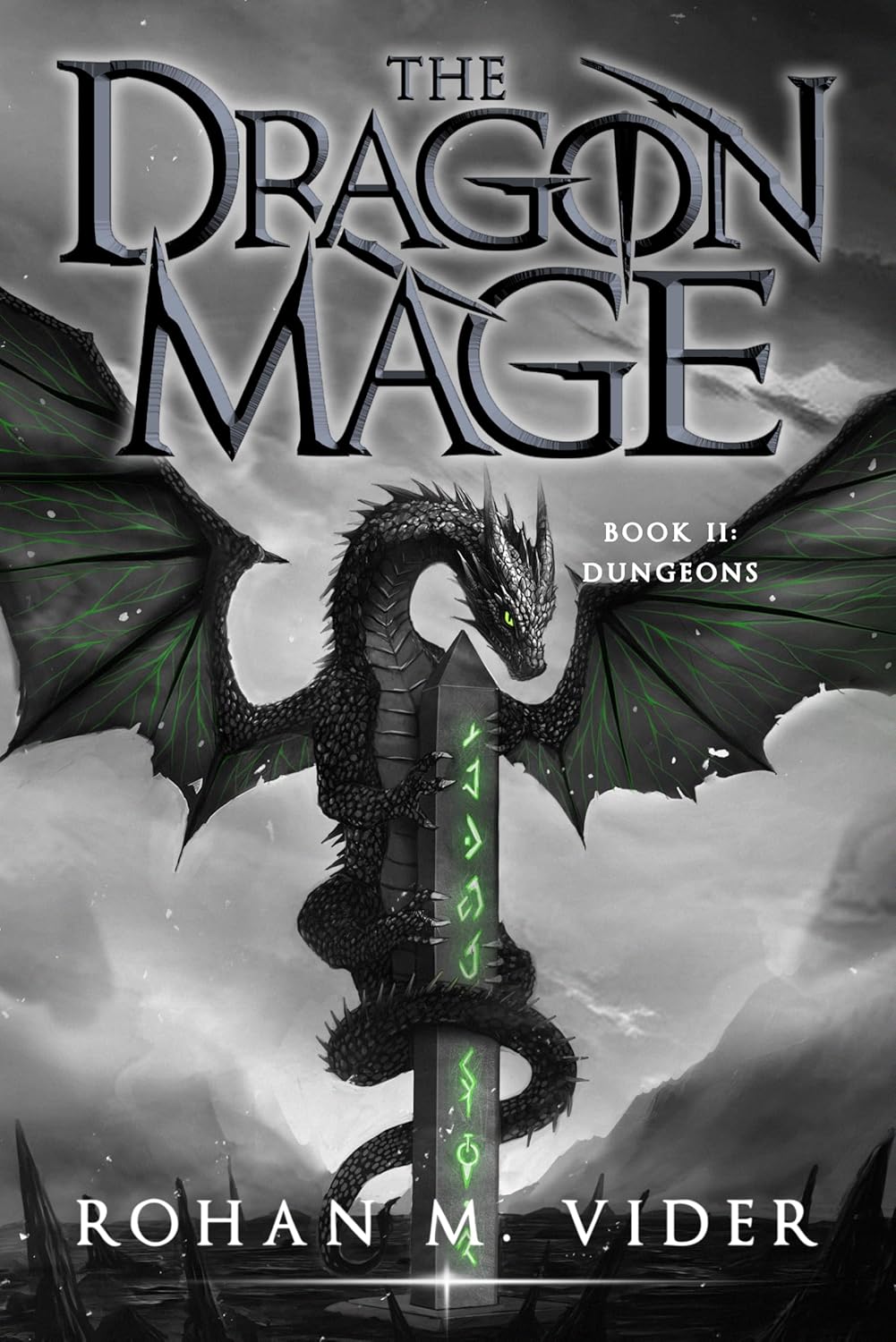 Dungeons (The Dragon Mage #2)