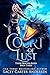 Court of Lust: A Bully Fantasy Reverse Harem Romance (Their Dragon Rider Book 3)