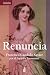 Renuncia (Novela dictada por Emmanuel) (Spanish Edition)