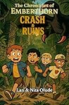Crash & Ruins: Th...