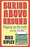 Buried Above Ground