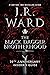 The Black Dagger Brotherhood by J.R. Ward