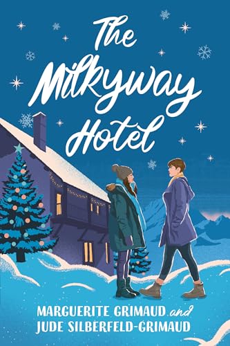 The Milkyway Hotel (Kindle Edition)