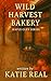 Wild Harvest Bakery by Katie Real