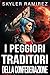 I peggiori traditori della Confederazione (Fortuna sfacciata ed eroi morti Vol. 6) (Italian Edition)