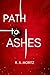 Path to Ashes: A vampire ro...