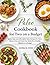 PALEO COOKBOOK FOR TWO ON A BUDGET by Elissa m. Cook
