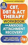 CBT, DBT & ACT Th...